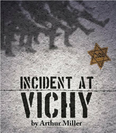 'Incident at Vichy,' which premiered on Broadway in 1965, deals with the fear and complicity of citizens under control of the Nazis.